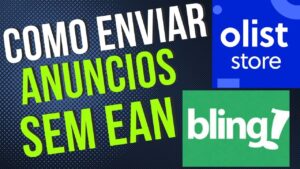 Read more about the article COMO EXPORTAR ANUNCIOS DO BLING PARA OLIST SEM CODIGO DE BARRAS – GERADOR DE EAN-13