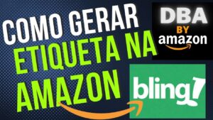 Read more about the article Como gerar Etiqueta de Envio do DBA Amazon pelo BLING – Como funciona o Delivery by Amazon