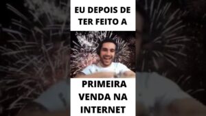 Read more about the article EU DEPOIS DA PRIMEIRA VENDA NA INTERNET #shorts #short