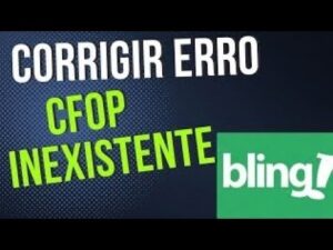 Read more about the article COMO CORRIGIR NOTA FISCAL COM ERRO REJEIÇÃO CFOP INEXISTENTE