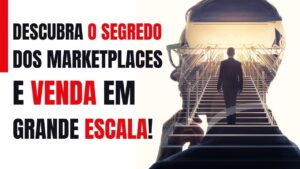 Read more about the article Copie Meu Modelo de ANÚNCIO e Venda Todos os Dias nos Marketplaces!