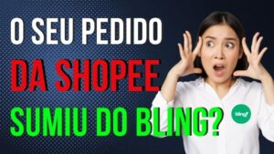 Read more about the article Como ENCONTRAR Pedido da SHOPEE que NÃO Aparecem no BLING