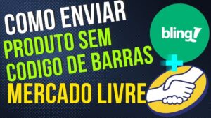 Read more about the article Como ENVIAR PRODUTO SEM CODIGO DE BARRAS para o mercado livre