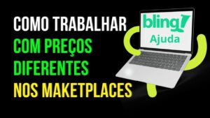 Read more about the article Como Trabalhar com PREÇOS DIFERENTES em cada MARKETPLACE usando o BLING