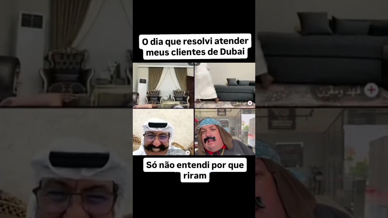 You are currently viewing O dia que resolvi atender meus clientes de Dubai na live Só não entendi porque riram